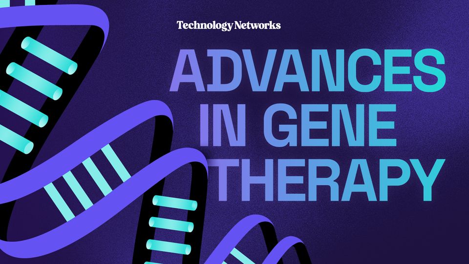 Gene therapy advancements