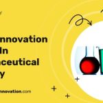 Pharmaceutical innovations